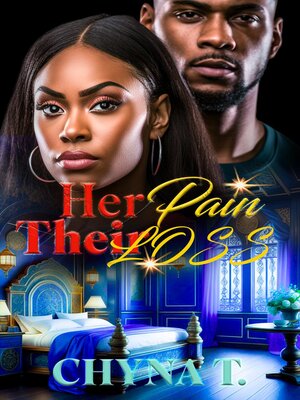cover image of Her Pain, Their Loss